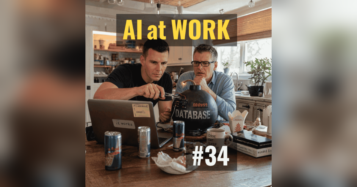 Ep #34 When Your Vibe Coder Doesn’t Know What They Don’t Know
